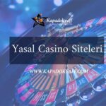 Güvenilir Casino Siteleri Nedir ve Nasıl Tanınır?